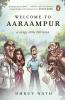 Welcome to Aaraampur: A Sleepy Little Hi