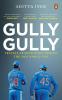 Gully Gully: Travels Around India during the 2023 World Cup