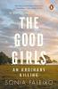The Good Girls: An Ordinary Killing