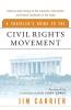 Traveler's Guide to the Civil Rights Movement