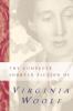 Complete Shorter Fiction of Virginia Woolf
