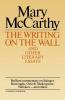 Writing on the Wall & Other Lit Essays