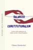 BALANCED CONSTITUTIONALISM  OIP