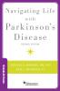 Navigating Life with Parkinson's Disease