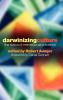 Darwinizing Culture ' the Status of Memetics as a Science'