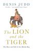 Lion and the Tiger