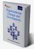 ORGANIZATIONAL CHANGE AND DEVELOPMENT