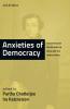 ANXIETIES OF DEMOCRACY