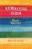 REWRITING INDIA