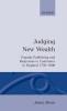 Judging New Wealth: Popular Publishing and Responses to Commerce in England 1750-1800