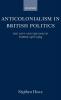 Anticolonialism in British Politics