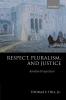 Respect Pluralism and Justice 'Kantian Perspectives'