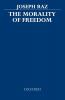 Morality of Freedom