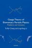 Gauge Theory of Elementary Particle Physics
