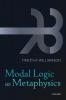 Modal Logic as Metaphysics P