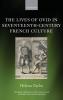 Lives of Ovid in Seventeenth-Century French Culture