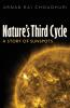 Nature's Third Cycle