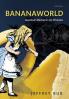 Bananaworld