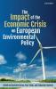 Impact of the Economic Crisis on European Environmental Policy