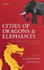 Cities of Dragons and Elephants