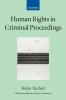 Human Rights in Criminal Proceedings