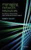Managing Network Resources