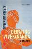 DEBATING VIVEKANANDA