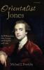 'Orientalist Jones'