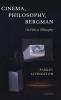 CINEMA PHILOSOPHY & BERGMAN