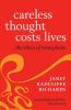 Careless Thought Costs Lives