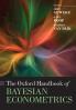 Oxford Handbook of Bayesian Econometrics