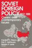 Soviet Foreign Policy 1917-1991