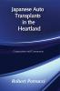 Japanese Auto Transplants in the Heartland