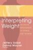 Interpreting Weight