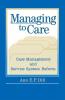 Managing to Care