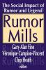 Rumor Mills