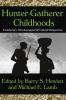 Hunter-gatherer Childhoods