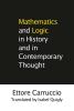 Mathematics and Logic in History and in Contemporary Thought