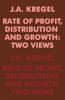 Rate of Profit Distribution and Growth