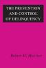 Prevention and Control of Delinquency