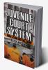 Juvenile Court System