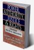 Power Authority Justice and Rights