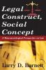 Legal Construct Social Concept