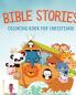 Bible Stories: Coloring Book for Christians