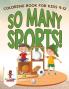 So Many Sports!