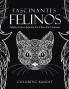 Fascinantes Felinos