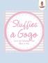 Stuffies a Gogo