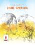 Liebe Sprache