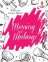 Messing mit Make-up