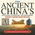 Ancient China's Inventions Technology and Engineering - Ancient History Book for Kids Characteristics of Early Societies